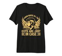 So Dove Sono Tutte Le uscite Solo in Case Flight Attendant Maglietta Premium