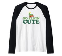 So Elfin Cute Funny Christmas Elf Maglia con Maniche Raglan