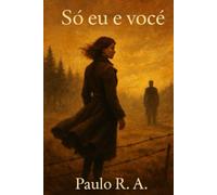 Só Eu e Você