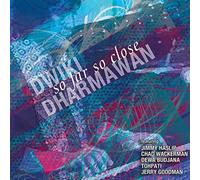 So Far So Close - Dwiki Dharmawan (Audio cd)