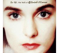So Far: The Best of Sinéad O'Connor [CD]
