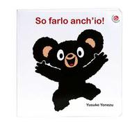 So farlo anch'io! Bravo Orsetto. Ediz. a colori