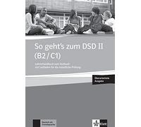 So geht's zum dsd ii - b2c1 - guide pedagogiq du cah d'eval: Lehrerhandbuch + Audio-CD zum Testbuch