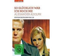 So glücklich war ich noch nie: Edition Deutscher Film