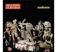 So Good It Hurts by MEKONS (2005-01-25)