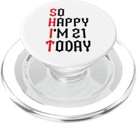 So Happy I'm 21 Today Funny 21th Birthday Jokes 21 Compleanno PopSockets PopGrip per MagSafe
