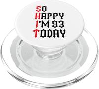 So Happy I'm 93 Today Funny 93th Birthday Jokes 93 Compleanno PopSockets PopGrip per MagSafe