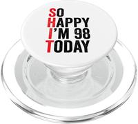 So Happy I'm 98 Today Funny 98th Birthday Jokes 98 Compleanno PopSockets PopGrip per MagSafe