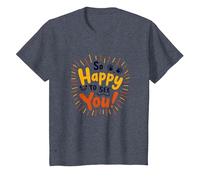 So Happy to See You! Allegro Messaggio di Auguri Maglietta, Bambini, Pervinca, 8 Anni