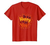 So Happy to See You! Allegro Messaggio di Auguri Maglietta, Bambini, Rosso, 4 Anni