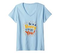So Happy to See You! Allegro Messaggio di Auguri Maglietta con Collo a V, Donna, Celeste, M