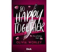 So happy together. Fino all'ultima bugia. Booklover approved