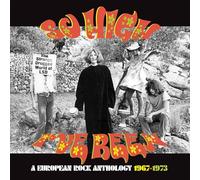 Various Artists So High I've Been: A European Rock Anthology 1967-1973 (CD)