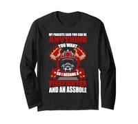 So I Became A Firefighter Funny Fireman Firefighters Lovers Maglia a Manica