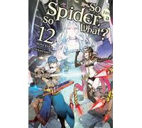 So I'm a Spider, So What? 12 (12)