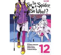 So I'm a spider, so what? (Vol. 12)