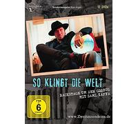 So klingt die Welt - Backstage um den Globus mit Sami Yaffa