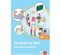 So leicht ist DaZ: Deutsch als Zweitsprache in der Grundschule. Gra (Tascabile)