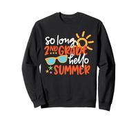 So Long 2nd Grade Hello Summer Last Day of School Graduazione Felpa