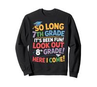 So Long 7th Grade Look out 8th Grade Here I Come Festa Felpa