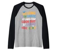 So Long 7th Grade Look out 8th Grade Here I Come Festa Maglia con Maniche Raglan