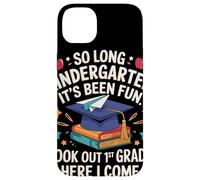 So Long Kindergarten Look Out First Grade Graduation Custodia per iPhone 14 Plus