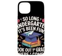So Long Kindergarten Look Out First Grade Graduation Custodia per iPhone 15 Plus