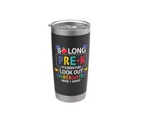 So Long Pre-K 1st Kindergarten Here I Come Back To School Bicchiere termico in acciaio inox doppia parete