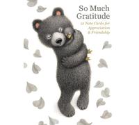 So Much Gratitude - Boxed Note Card: 12 Note Cards for Appreciation & Friendship