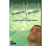 So Much So Fast (DVD) Jamie Heywood Stephen Heywood Wendy Heywood Steven Ascher