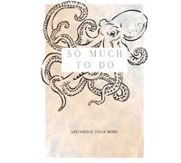 So Much To Do : Untangle Your Mind: An Undated Minimalist Planner For Busy Lives
