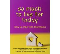 So Much to Live For Today - How to Cope with Depression (DVD)