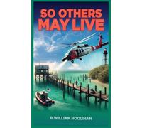 So Others May Live: 1