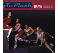 So Plush - Damn
