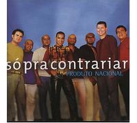 So Pra Contrariar - PRODUTO NACIONAL