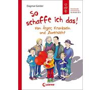 So schaffe ich das (Starke Kinder, glückliche Eltern): Von Ä (Copertina rigida)