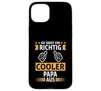 So sieht eine richtig COOL Papa aus for Dad Custodia per iPhone 15 Plus