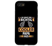 So sieht eine richtig COOL Papa aus for Dad Custodia per iPhone SE (2020) / 7/8
