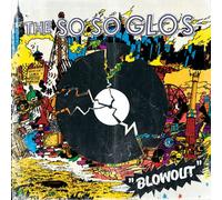 So So Glos - Blowout