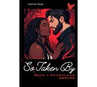 So Taken By: Book I: Pathways Series: 1
