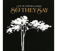So They Say - Live In Surveillance