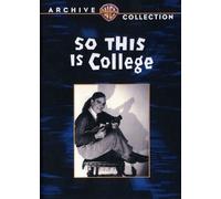 So This Is College (DVD) Cliff Edwards Elliott Nugent Phyllis Crane Sally Starr