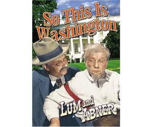 So This Is Washington (DVD) Lum & Abner Raymond McCary