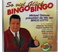 So viel Glück - Bingo Bingo - Michael Thürnau präsentiert die Hits aus Bingo Lotto