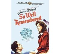 So Well Remembered 1947 John Mills, Martha Scott,Richard Carlson,Patricia Roc