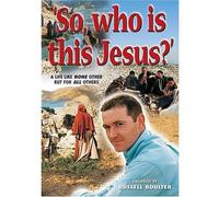 So Who Is This Jesus