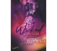 So wicked. A bad behavior novel. Vol. 3