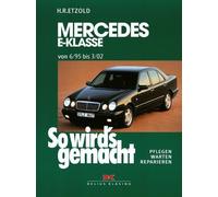 So Wirds Gemacht/Mercedes E-Klasse W 210 6/95 - 3/02 - (German Import Book NUOVO