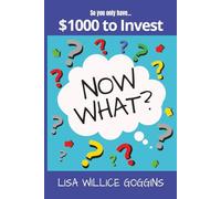So you only have...$1000 to invest