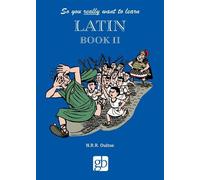 So You Really Want to Learn Latin Book 2 (Copertina rigida)